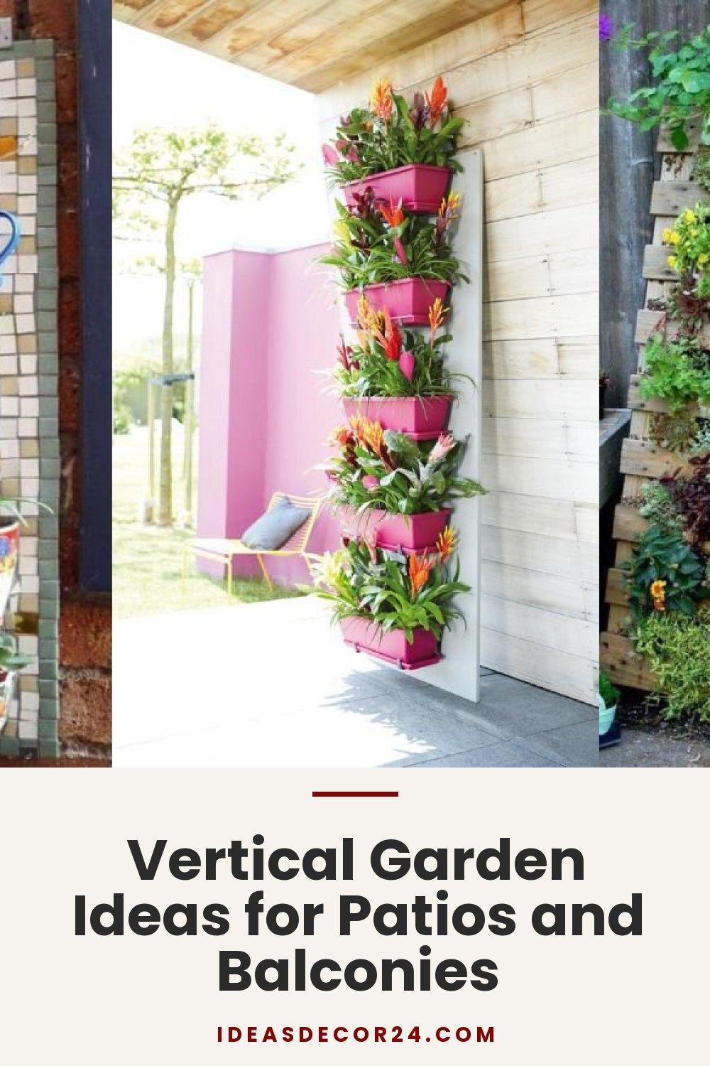 Vertical Garden Ideas for Patios and Balconies
