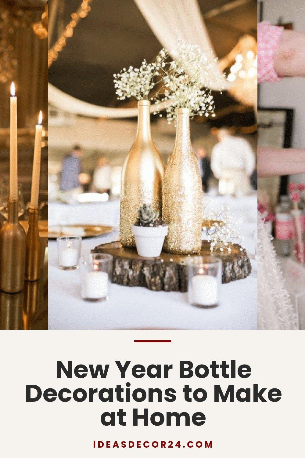 New Year Bottle Decorations to Make at Home