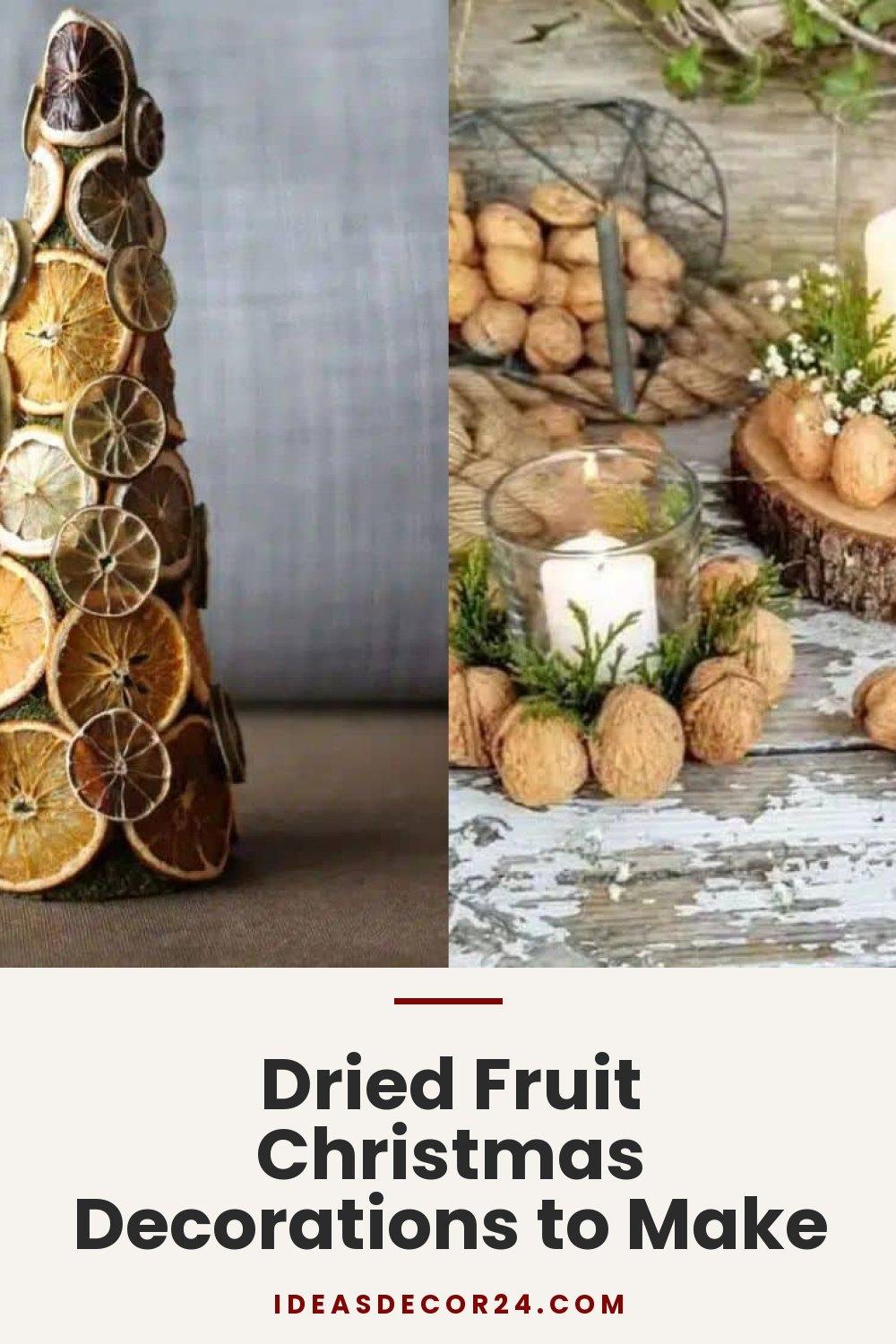 Dried Fruit Christmas Decorations to Make