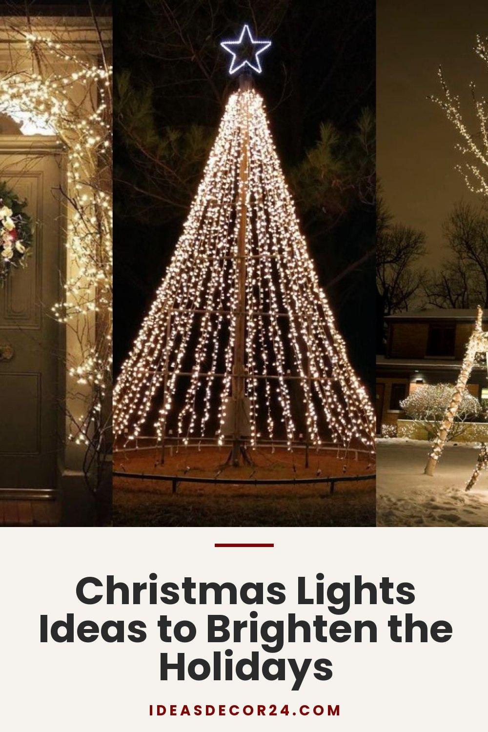 Christmas Lights Ideas to Brighten the Holidays