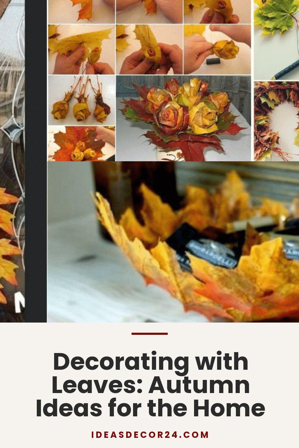 Decorating with Leaves: Autumn Ideas for the Home
