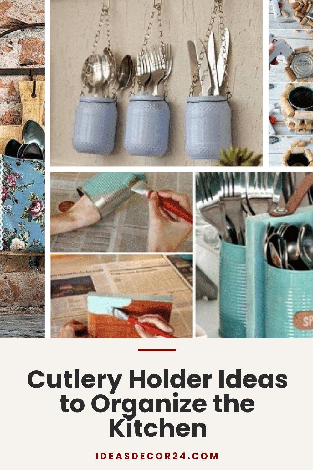 Cutlery Holder Ideas to Organize the Kitchen