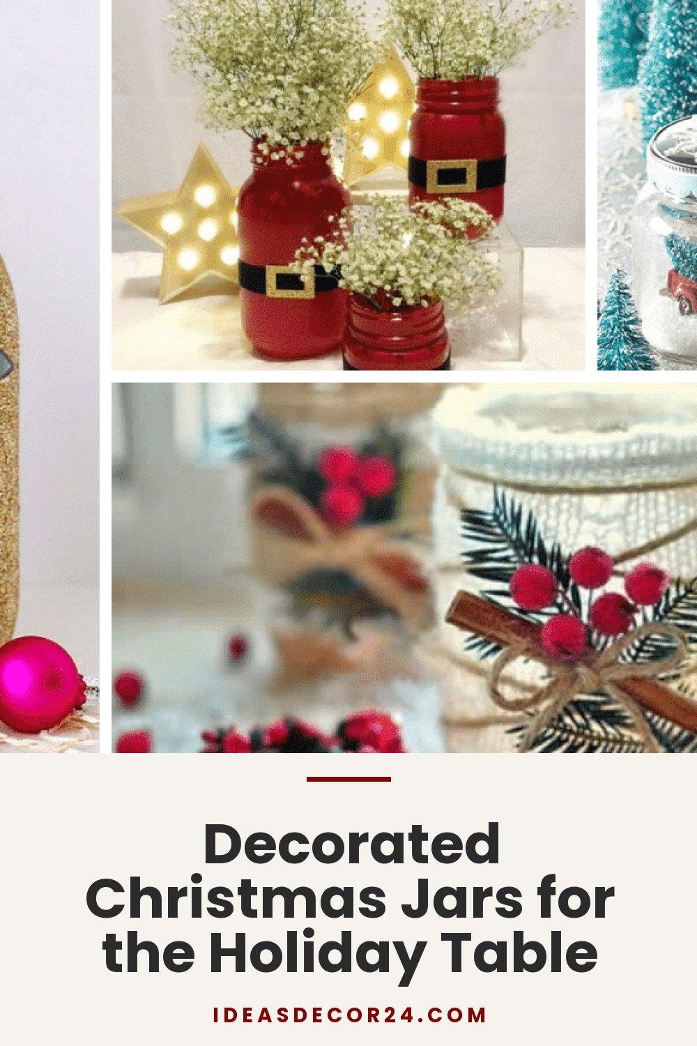 Decorated Christmas Jars for the Holiday Table