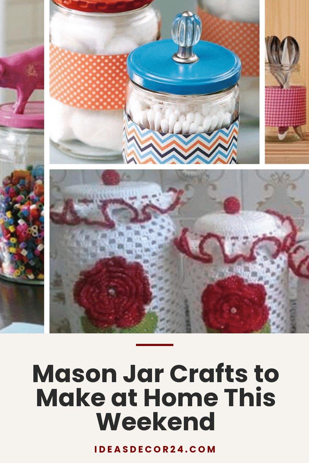 Mason Jar Crafts to Make at Home This Weekend