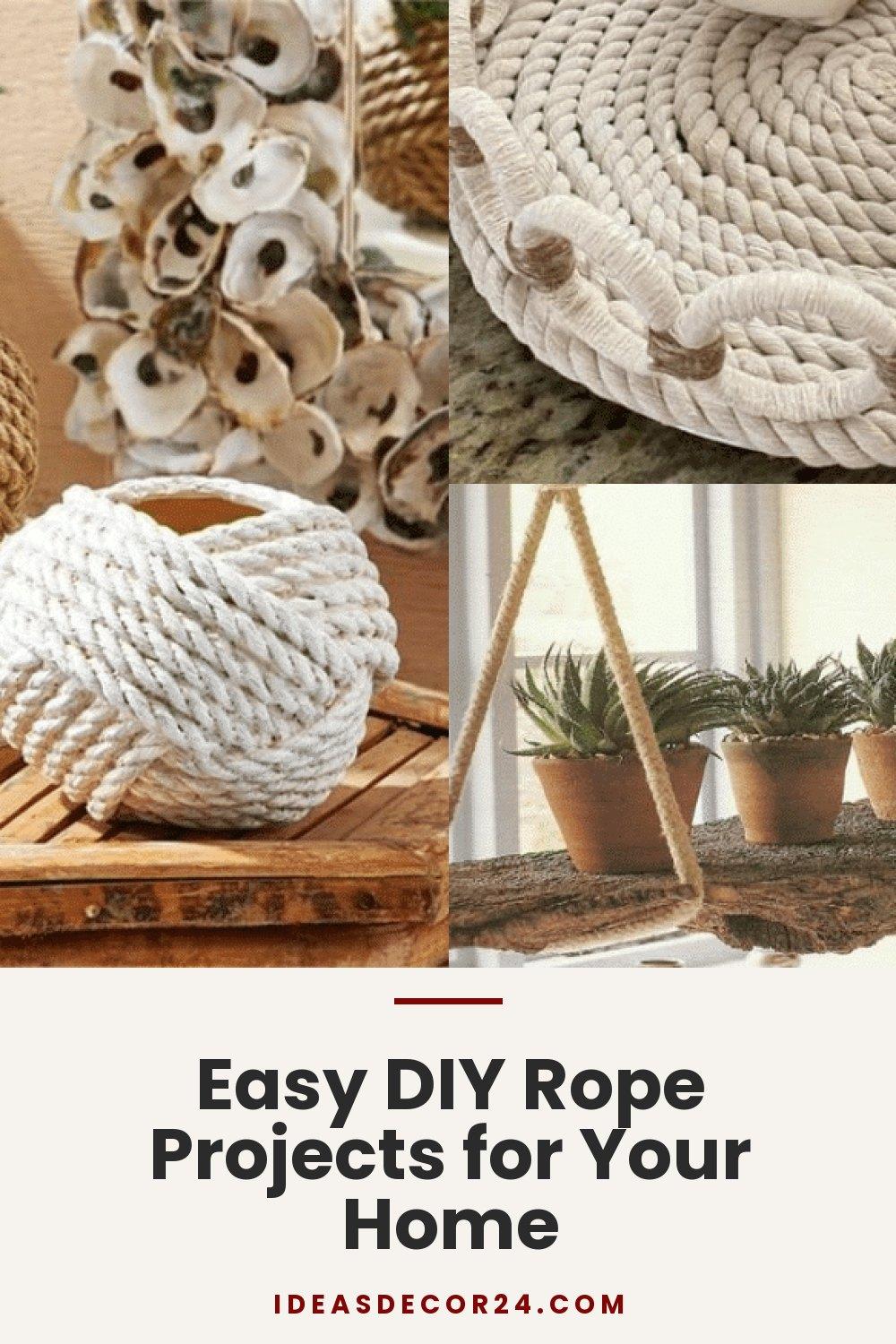 Easy DIY Rope Projects for Your Home
