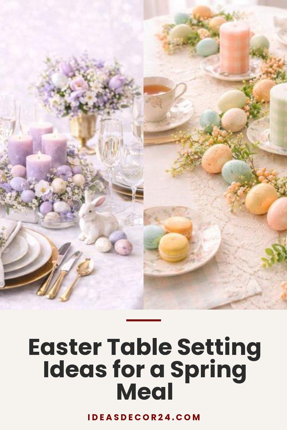 Easter Table Setting Ideas for a Spring Meal