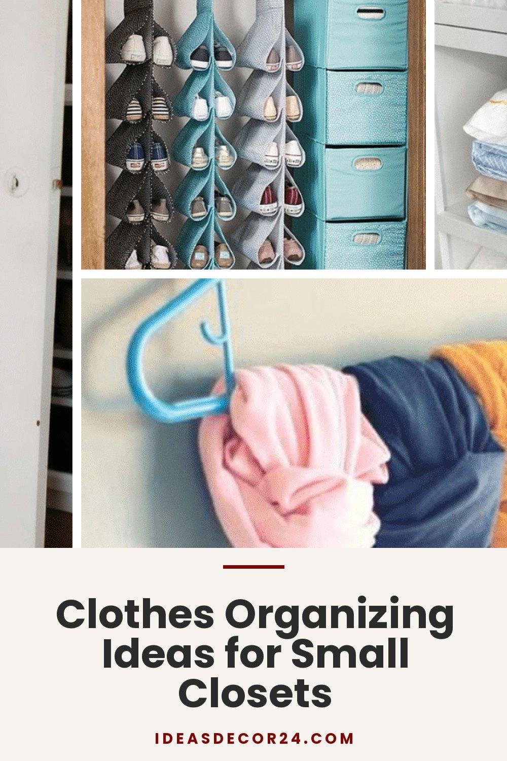 Clothes Organizing Ideas for Small Closets
