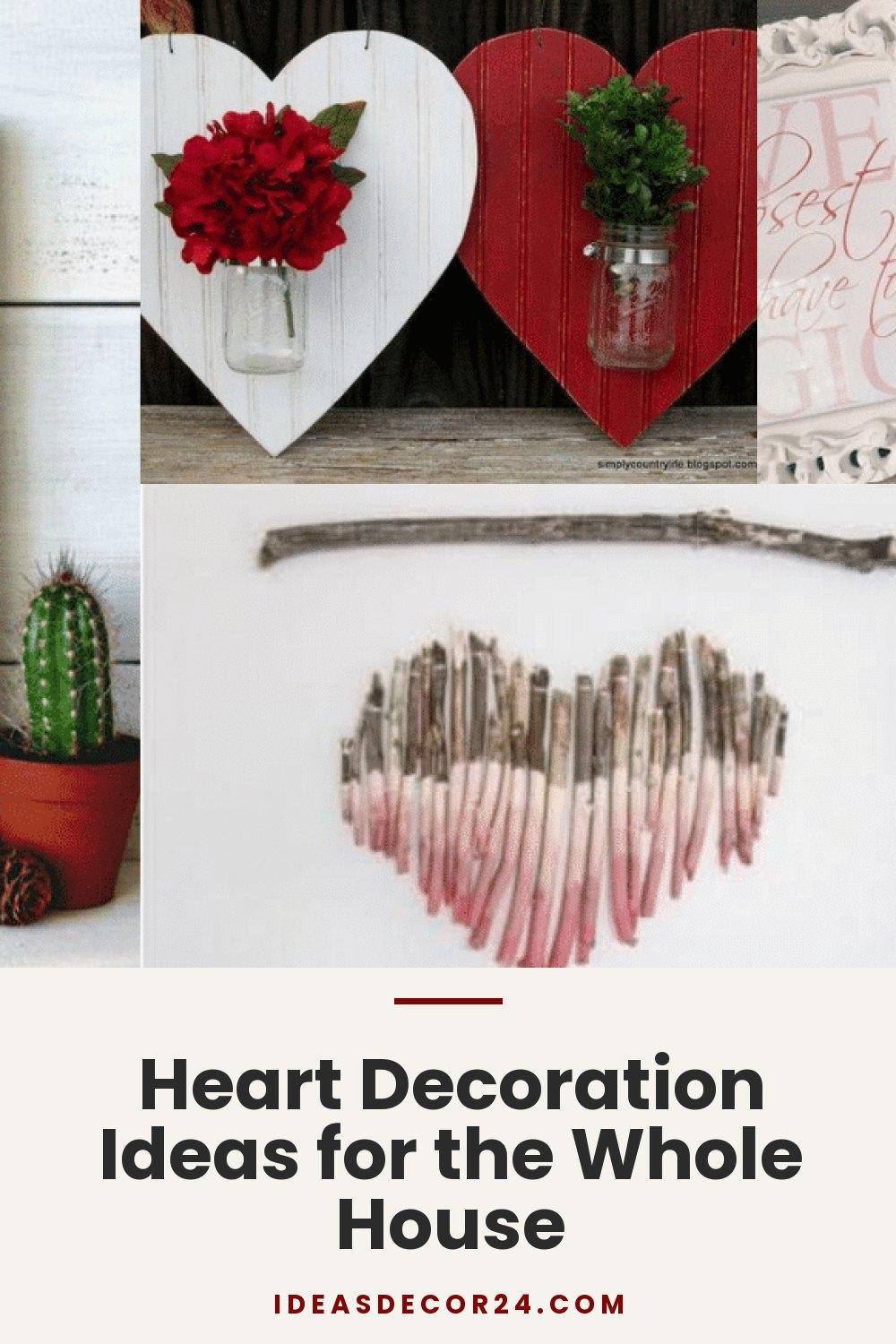 Heart Decoration Ideas for the Whole House