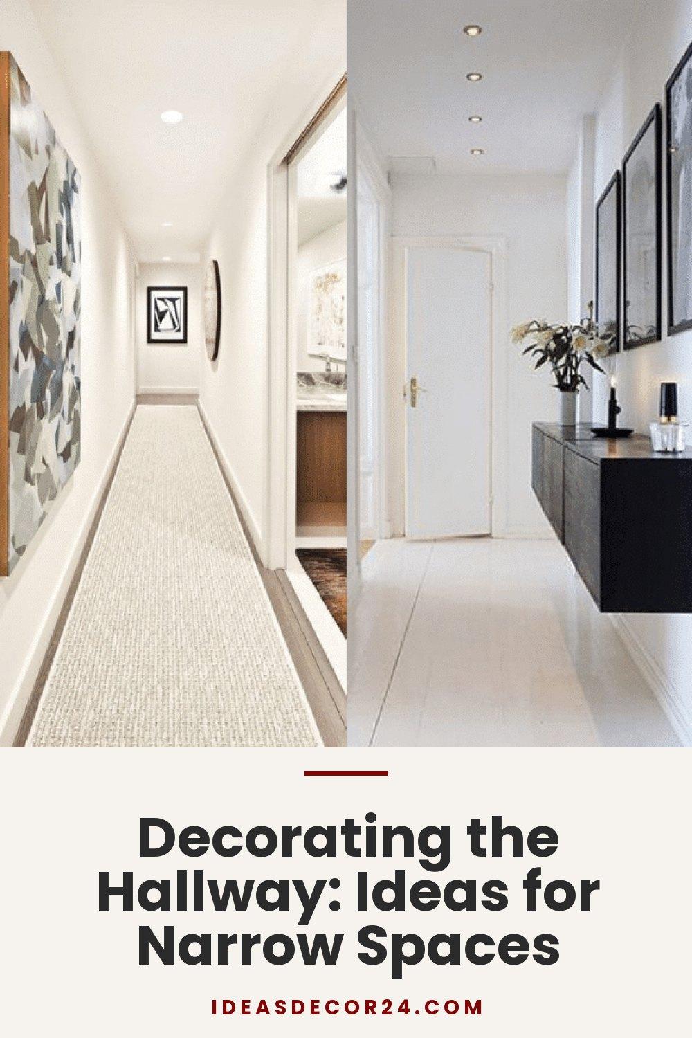 Decorating the Hallway: Ideas for Narrow Spaces