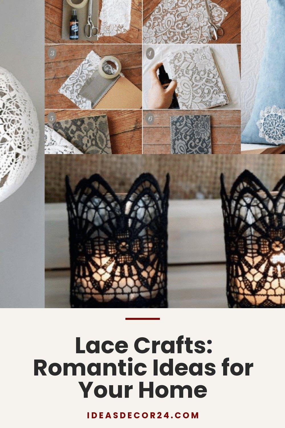 Lace Crafts: Romantic Ideas for Your Home