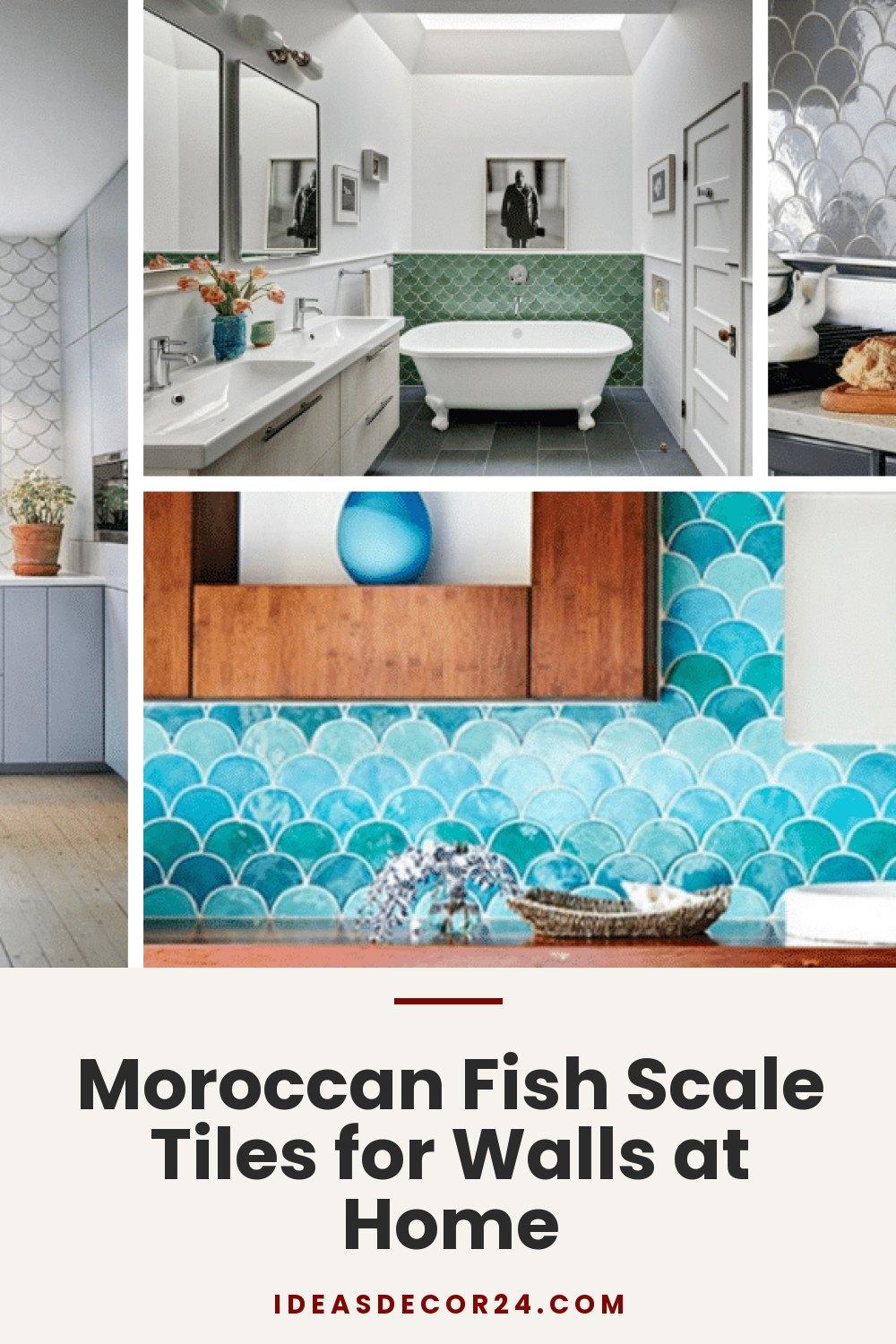 Moroccan Fish Scale Tiles for Walls at Home