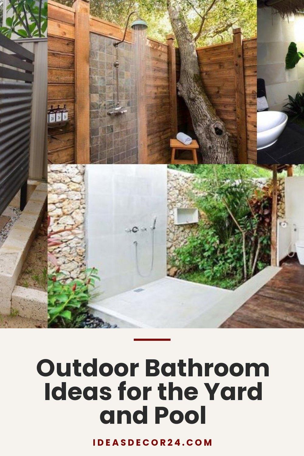 Outdoor Bathroom Ideas for the Yard and Pool