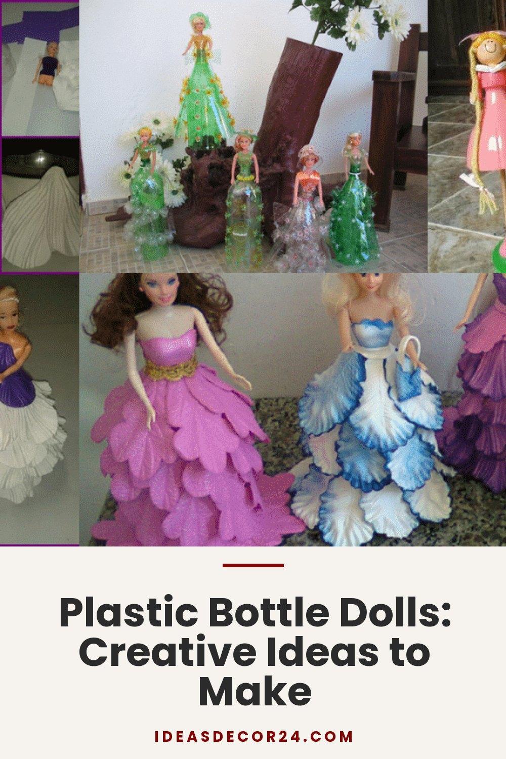 Plastic Bottle Dolls: Creative Ideas to Make