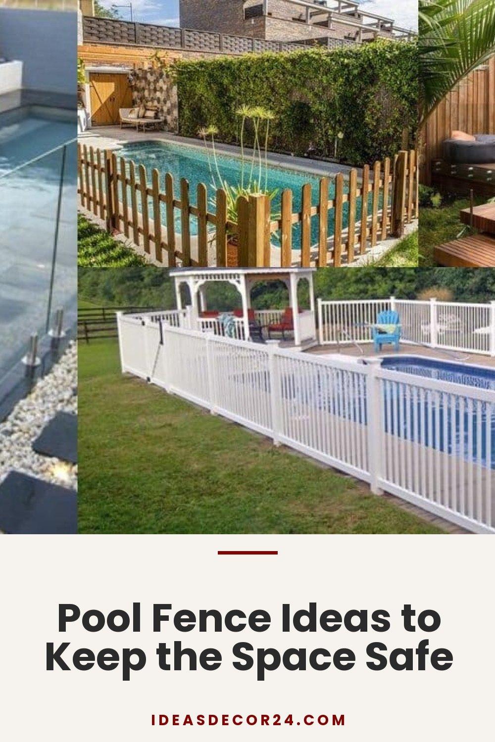Pool Fence Ideas to Keep the Space Safe