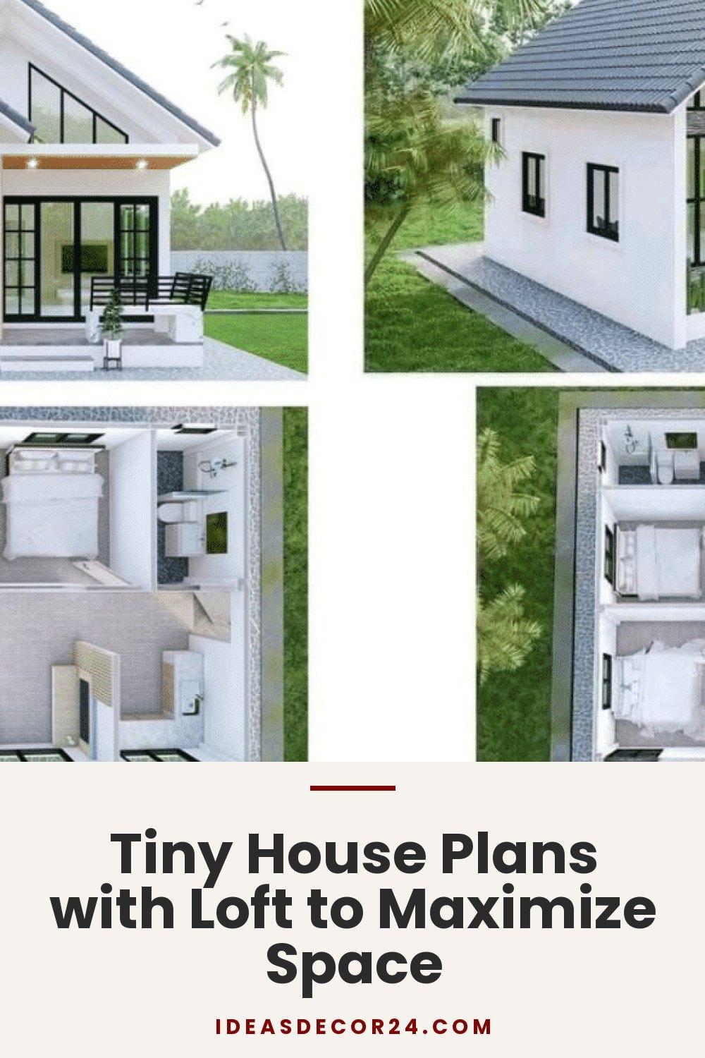 Tiny House Plans with Loft to Maximize Space