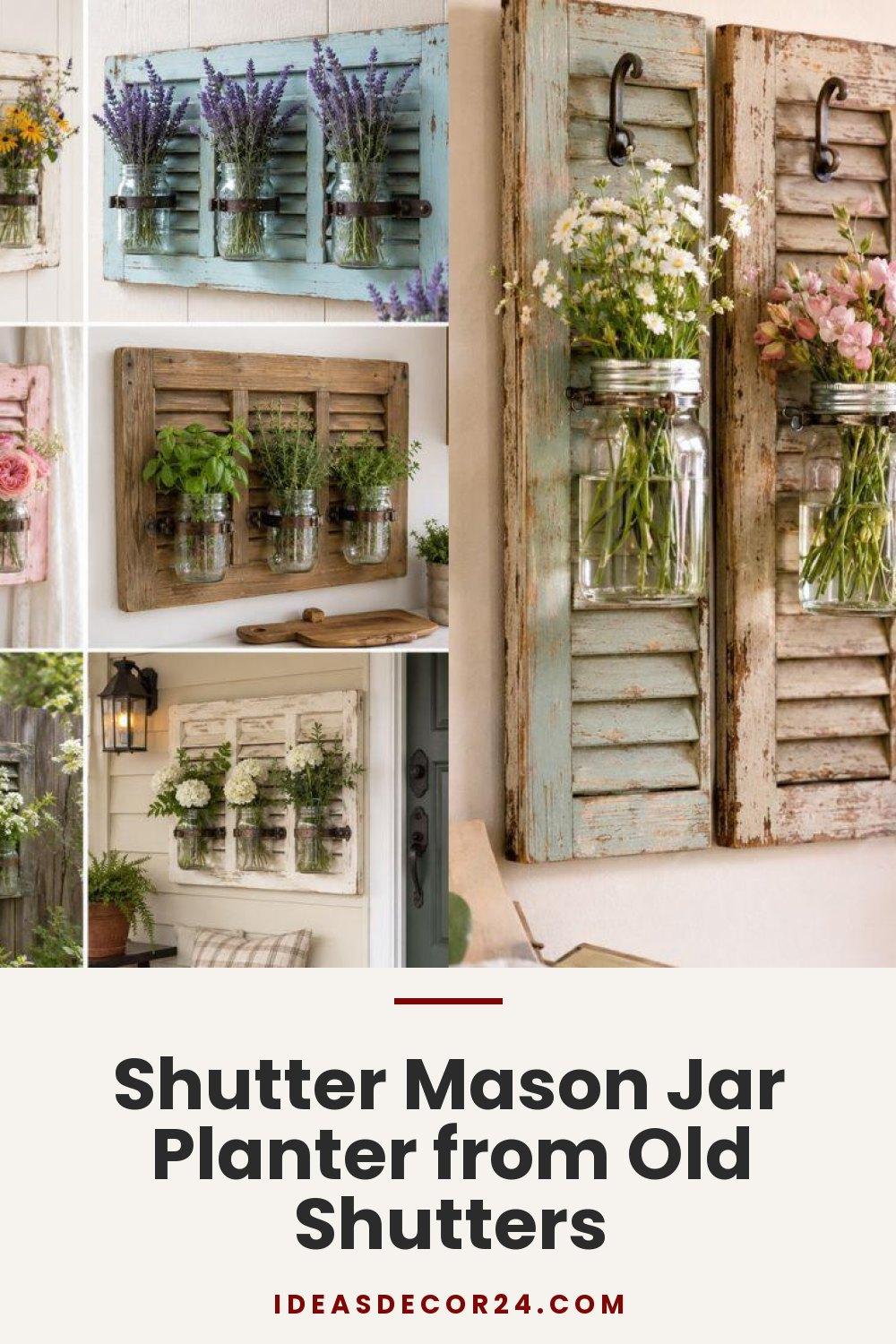 Shutter Mason Jar Planter from Old Shutters