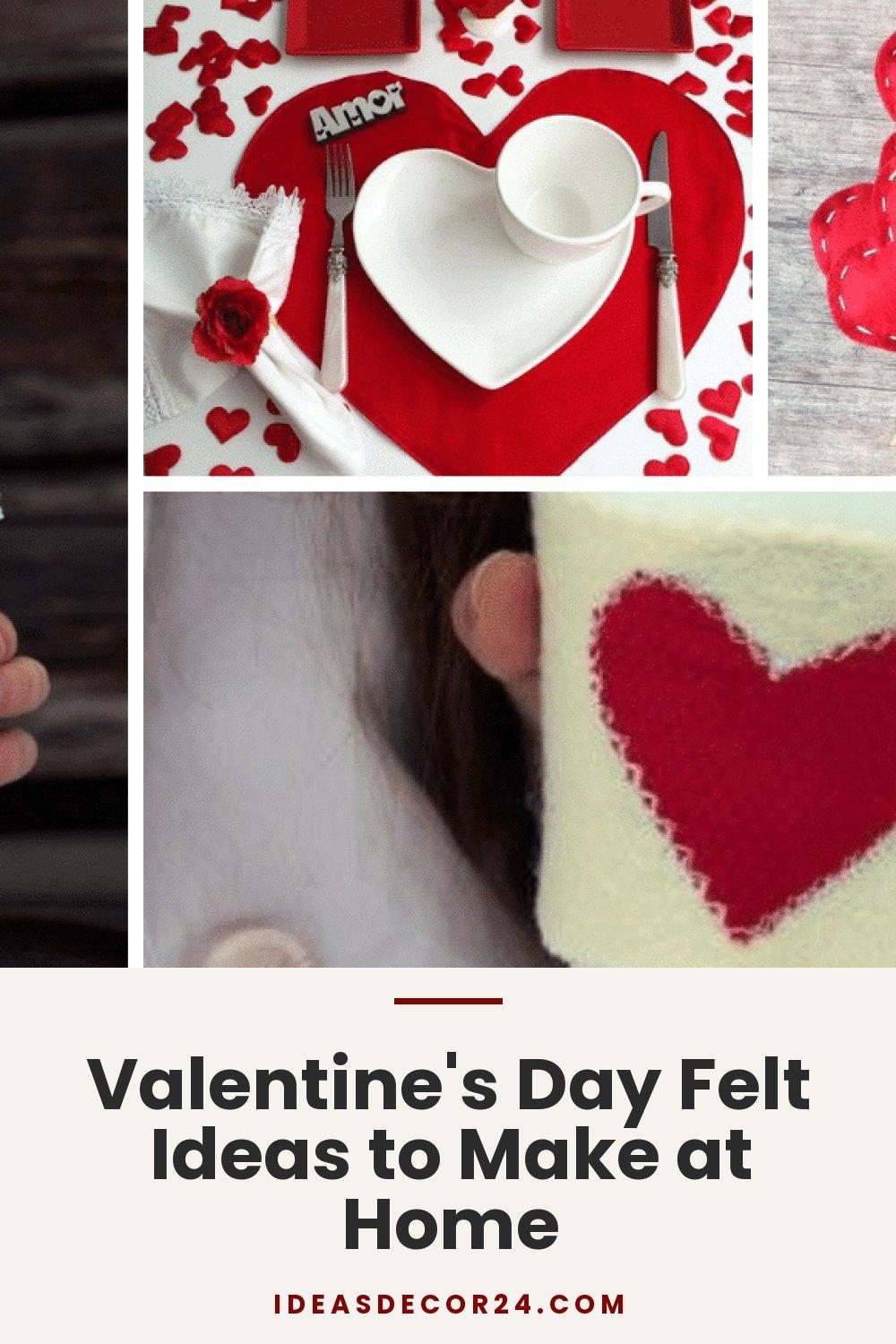 Valentine's Day Felt Ideas to Make at Home