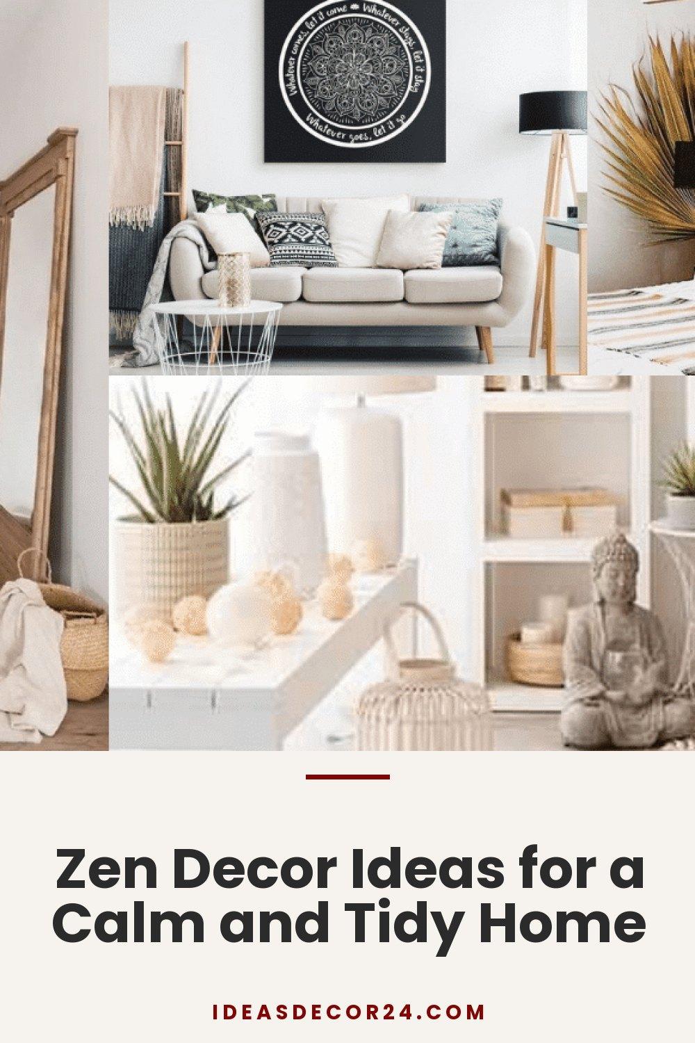 Zen Decor Ideas for a Calm and Tidy Home